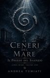 Il Libri GmbH Le Ceneri del Mare-Il Prezzo del Silenzio Paperback