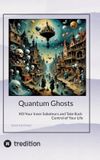 Quantum Tredition GmbH Quantum Ghosts