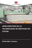 Amélioration Editions Notre Savoir Amélioration de la Technologie de Broyage Du Coton