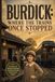 Burdick: Where the Trains Once Stopped: The Story of a Railroad Community in Jackson Township, Porter County, Indiana