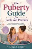 The Libri GmbH The Puberty Guide for Girls and Parents