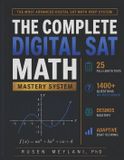 THE Independently Published The Complete Digital SAT Math Mastery System Paperback