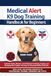 MEDICAL ALERT K9 DOG TRAINING HANDBOOK FOR BEGINNERS