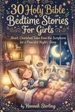 30 Holy Bible Bedtime Stories For Girls