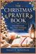 THE CHRISTMAS PRAYER BOOK
