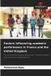 Factors Our Knowledge Publishing Factors influencing academic performance in France and the United Kingdom Paperback