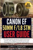 Canon EF 50mm f/1.8 STM User Guide