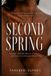 Second Independently Published Second Spring: Decode Your Metabolic Signals and Thrive in Perimenopause Paperback