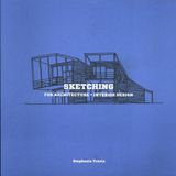 Sketching Laurence King Sketching for Architecture + Interior Design