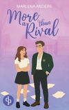 More Bol More Than a Rival: Eine Cosy New Adult Academy Romance