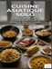 CUISINE ASIATIQUE SOLO: 50 recettes faciles et économiques pour se régaler tous les jours sans se ruiner.