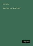 Gottfrids von Straßburg Paperback