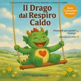 Il Drago dal Respiro Caldo