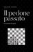 Il pedone passato: Un racconto di scacchi