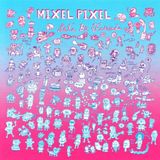 Mental Records MIXEL PIXEL Let's Be Friends