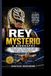 REY MYSTERIO- A BIOGRAPHY: Mask, High-Flying Wrestling, and a Career That Changed the Ring from humble beginnings
