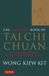 The Bol Complete Book Of Tai Chi Chuan