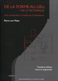 De la forme au lieu + de la tectonique: Une introduction à l'étude de l'architecture