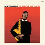 The Ornette Coleman - The Shape of Jazz to Come (Coloured Vinyl)