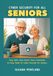 CYBER SECURITY FOR ALL SENIORS: Stay Safe, Stay Smart, Stay Connected. An Easy Guide to Cyber Security for Seniors.