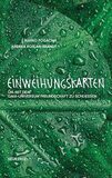 Einweihungskarten: um mit dem Gaia-Universum Freundschaft zu schließen