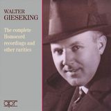 Walter APR Walter Gieseking - The Complete Homocord Recordings And Other Rarities