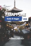 GIAPPONE Guida di viaggio 2026