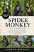 SPIDER MONKEY HANDBOOK: The Complete Guide to Spider Monkeys