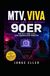 MTV VIVA und die 90er / Documentary / N/A / N/A