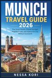 Munich Travel Guide 2026