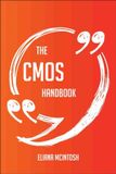 Emereo Publishing The CMOS Handbook - Everything You Need To Know About CMOS