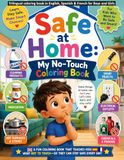 Trilingual coloring book in English, Spanish & French for Boys and Girls – Safe at Home: A Fun Safety Coloring Book for Kids Ages 4-8 | Learn What Not ... and Build Safe Habits Through Coloring