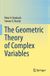 The Springer The Geometric Theory of Complex Variables