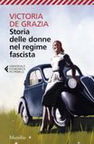 Storia delle donne nel regime fascista