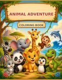 ANIMAL ADVENTURE: COLORING BOOK