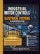 INDUSTRIAL MOTOR CONTROLS AND ELECTRICAL SYSTEMS HANDBOOK