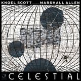 Celestial - Knoel Scott - Celestial - LP - Jazz - 2023