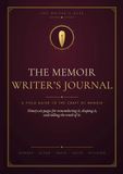 The Memoir Writer's Journal