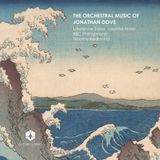 PIAS Nederland Orchid Classics Lawrence Zazzo, BBC Philharmonic Orchestra, Timothy Redmond - The Orchestral Music Of Jonathan Dove (CD)