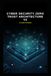 Cyber Security Architecture Zero Trust v2