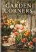 Garden Corners Garden Corners: A Cosy Coffee Table Collection of Garden Spaces and Quiet Moments