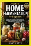 Practical Libri GmbH Practical Home Fermentation for Beginners