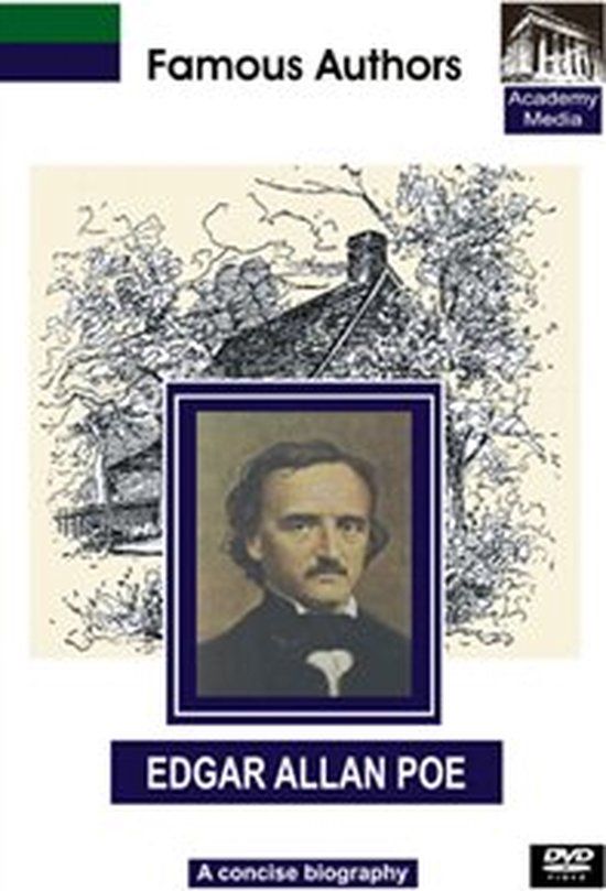 Famous Authors Edgar Allan Poe - A Concise Biography