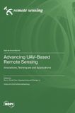 Advancing Mdpi Ag Advancing UAV-Based Remote Sensing Hardcover