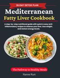 Mediterranean Fatty Liver Cookbook