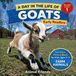 Goats: Animal Friends Goats: Fun Facts Nonfiction Picture Book for Early Readers, Classrooms, and Homeschool Kids Ages 5-9, Paperback