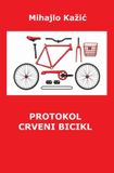 Protokol Libri GmbH Protokol Crveni bicikl Paperback 368 pagina's 13 augustus 2026