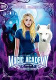 L'alliance Magic Academy - Tome 7 L'alliance des vampires (7)