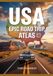 USA Epic Road Trip Atlas: Scenic Routes, Maps, National Parks, Backroads & Coastal Drives