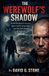 The Elc Publishing The Werewolf's Shadow: Inside the Mind of Russia's Most Prolific Serial Killer